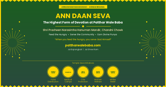 Ann Daan at Patthar Wale Baba — Why Feeding Others in Bajrangbali's Name Is the Highest Form of Seva